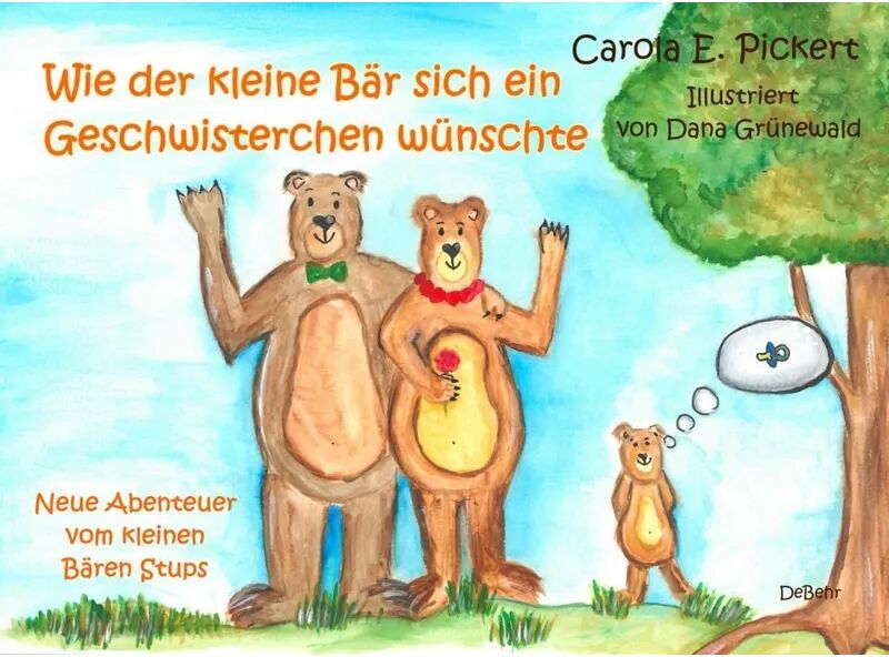 DeBehr Wie der kleine Bär sich ein Geschwisterchen wünschte