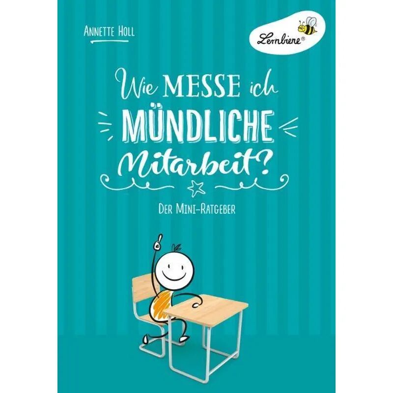 Lernbiene Verlag Wie messe ich mündliche Mitarbeit?