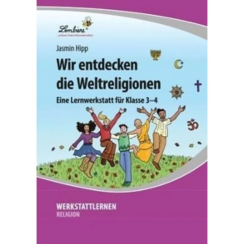 Lernbiene Verlag Wir entdecken die Weltreligionen
