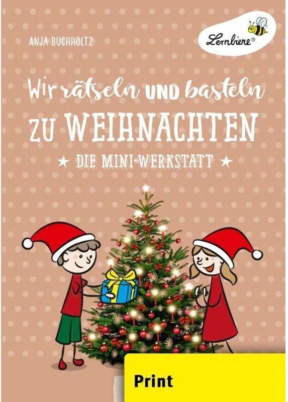 Lernbiene Verlag Wir rätseln und basteln zu Weihnachten