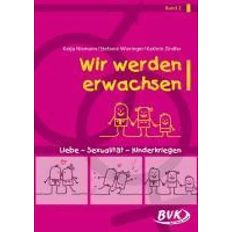 BVK Buch Verlag Kempen Wir werden Erwachsen