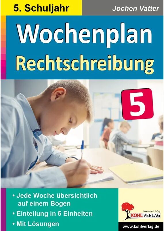 KOHL VERLAG Der Verlag mit dem Baum Wochenplan Rechtschreibung / Klasse 5