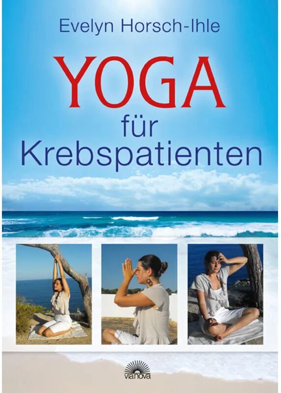 Via Yoga für Krebspatienten