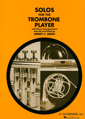 G. Schirmer Solos For The Trombone Player