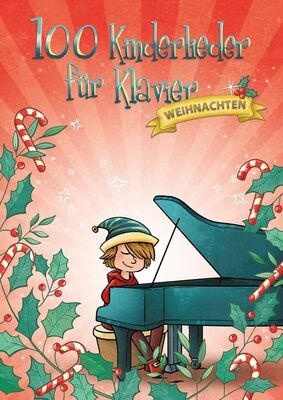 Bosworth 100 Kinderlieder Klavier Weih