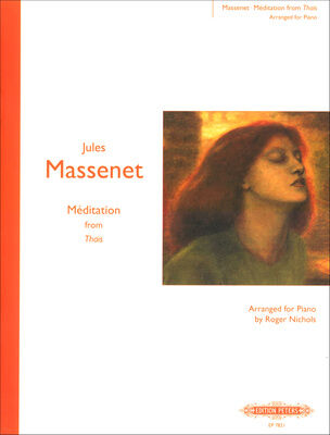 Edition Peters Massenet Méditation Piano