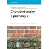 Grada Chorobné znaky a příznaky 2, Lukáš Karel