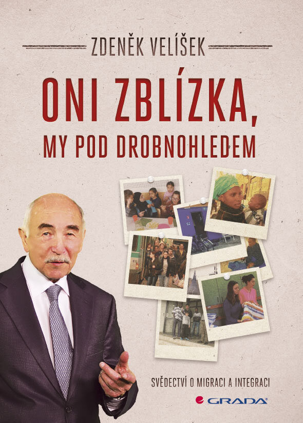 Grada Oni zblízka, my pod drobnohledem, Velíšek Zdeněk