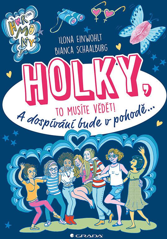 Grada Holky, to musíte vědět!, Einwohlt Ilona