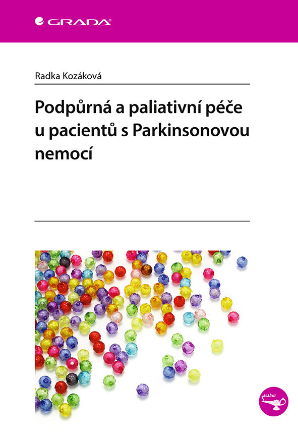Grada Podpůrná a paliativní péče u pacientů s Parkinsonovou nemocí, Kozáková Radka