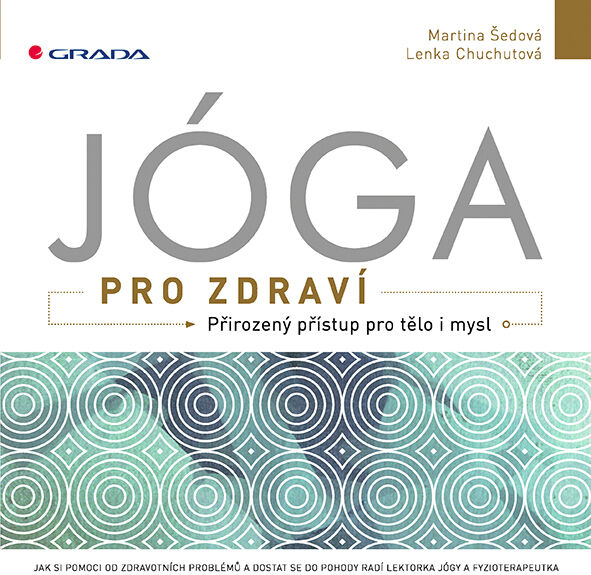 Grada Jóga pro zdraví, Šedová Martina