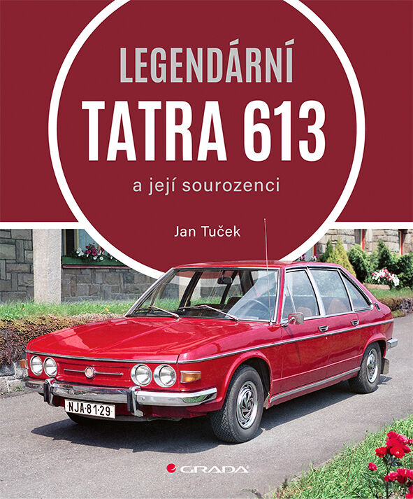 Grada Legendární Tatra 613, Tuček Jan