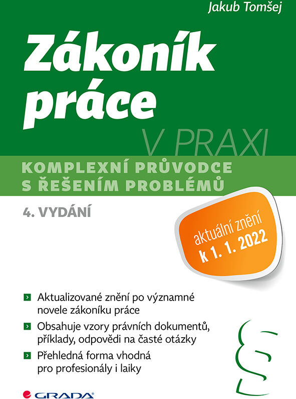 Grada Zákoník práce v praxi - 4. vydání, Tomšej Jakub