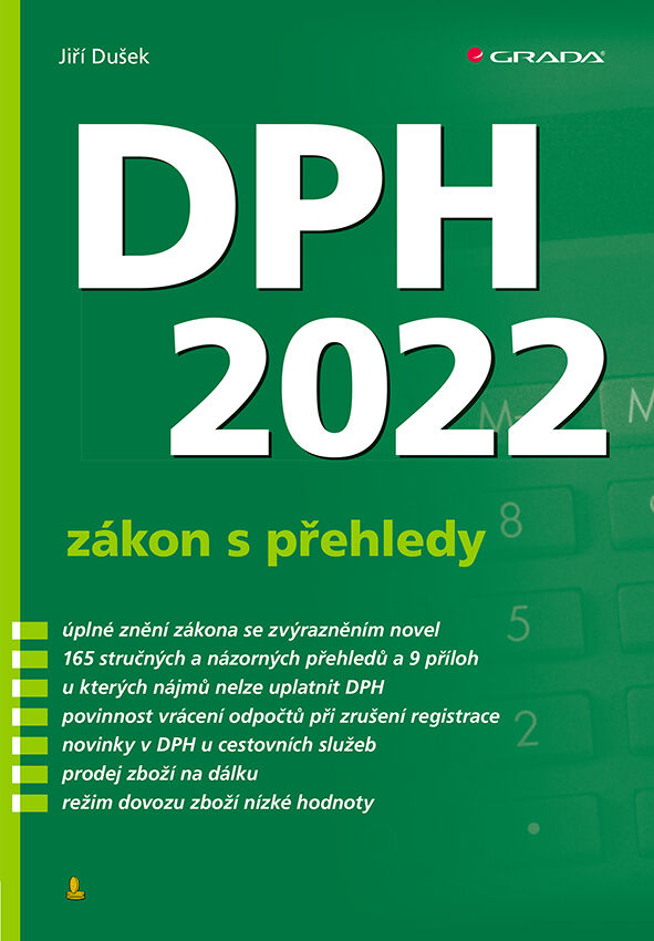 Grada DPH 2022 - zákon s přehledy, Dušek Jiří