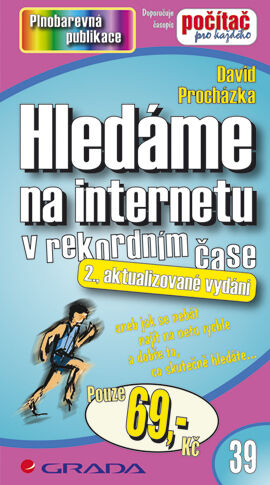 Grada Hledáme na internetu, Procházka David