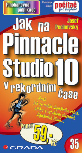 Grada Jak na Pinnacle Studio 10, Pecinovský Josef