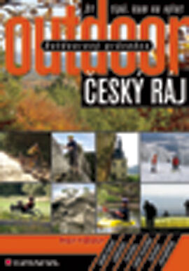 Grada Outdoorový průvodce - Český ráj, Turek Jakub