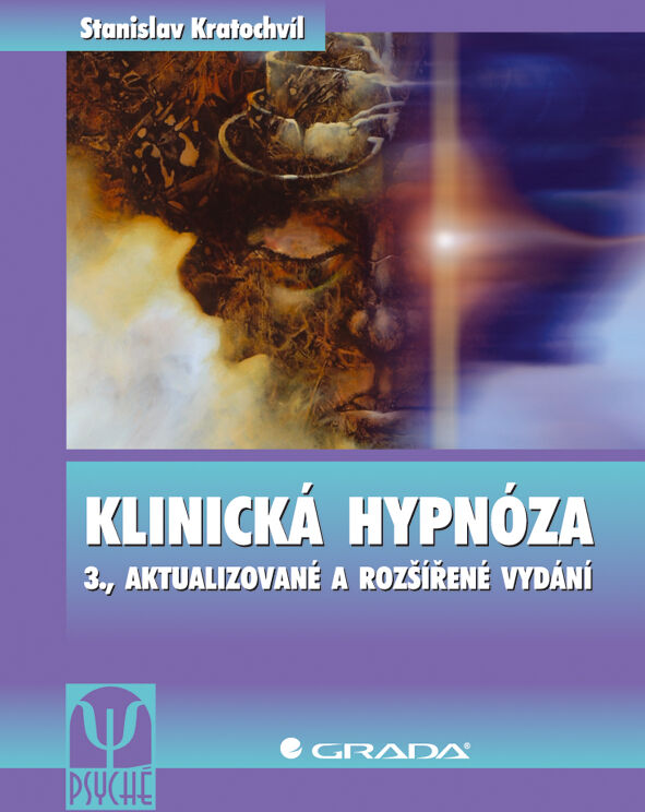 Grada Klinická hypnóza, Kratochvíl Stanislav