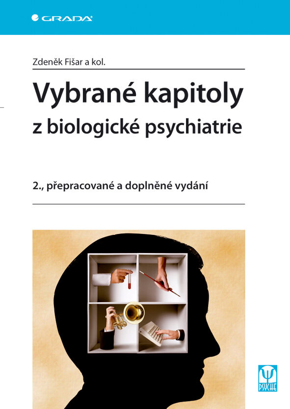 Grada Vybrané kapitoly z biologické psychiatrie, Fišar Zdeněk