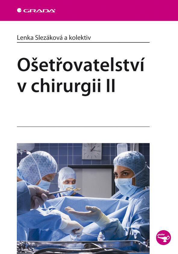 Grada Ošetřovatelství v chirurgii II, Slezáková Lenka