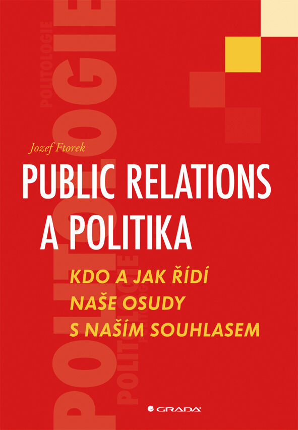 Grada Public relations a politika, Ftorek Jozef