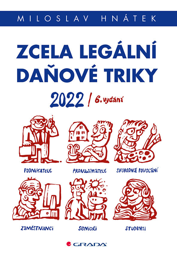 Grada Zcela legální daňové triky 2022, Hnátek Miloslav