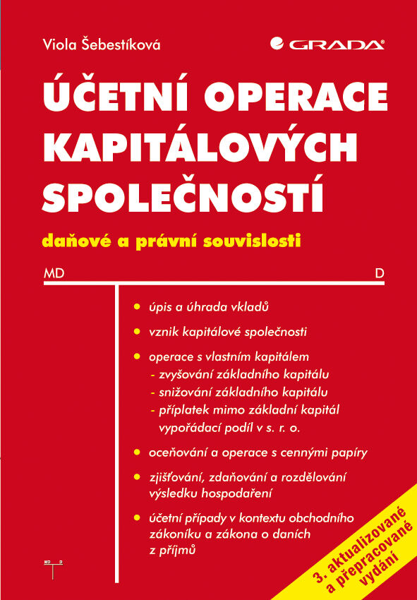 Grada Účetní operace kapitálových společností, 3. aktualizované a přepracované vydání, Šebestíková Viola