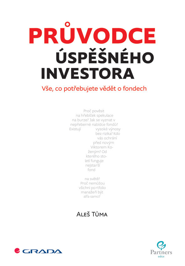 Grada Průvodce úspěšného investora, Tůma Aleš