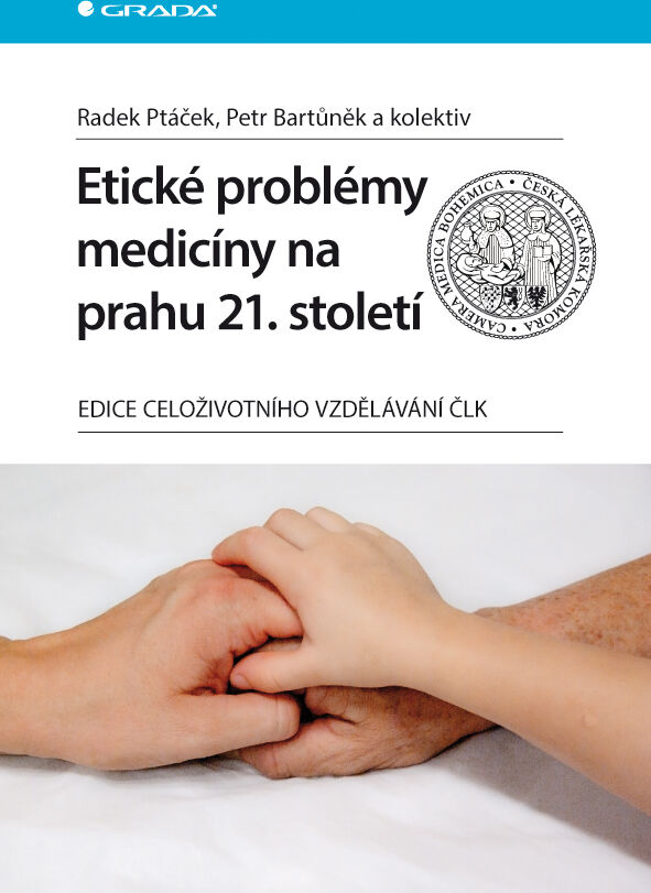 Grada Etické problémy medicíny na prahu 21. století, Ptáček Radek