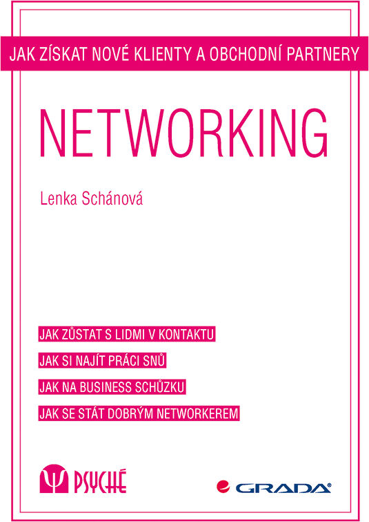 Grada Networking, Schánová Lenka