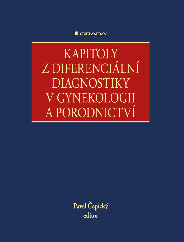 Grada Kapitoly z diferenciální diagnostiky v gynekologii a porodnictví, Čepický Pavel