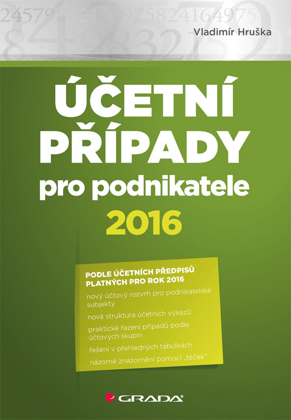 Grada Účetní případy pro podnikatele 2016, Hruška Vladimír