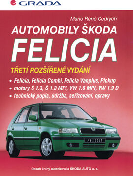 Grada Automobily Škoda Felicia, Cedrych René Mario