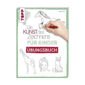 ISBN Die Kunst des Zeichnens für Kinder Übungsbuch