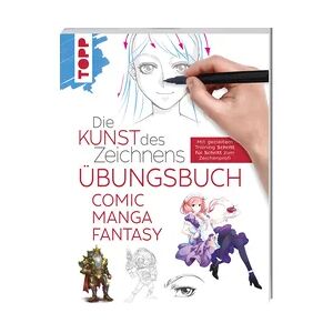 Weitere Die Kunst des Zeichnens - Comic Manga Fantasy Übungsbuch