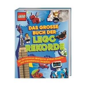 Dorling Kindersley Verlag Das große Buch der LEGO® Rekorde