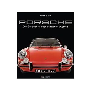 Bassermann Porsche. Der Bildband mit über 150 brillanten Aufnahmen. Frühe Design-Klassiker, 911er, 356er, Carrera, Turbo, Boxter, Macan, Cayenne u.v.m.