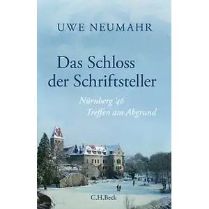 C.H.Beck Das Schloss der Schriftsteller