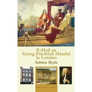 Engelsdorfer Verlag E-Mail an Georg Friedrich Händel in London