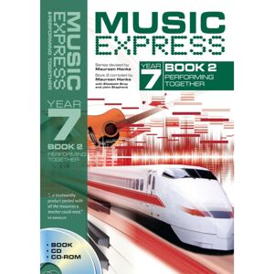 A&C Black Music Express: Year 7 Book 2, CD/CD-Rom - Musikpädagogik