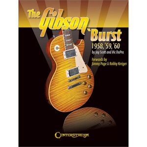 Centerstream Publications The Gibson 'Burst 1958-1960 - Fachbuch für Gitarre