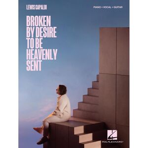 Hal Leonard Lewis Capaldi: Broken By Desire To Be Heavenly Sent - Songbook