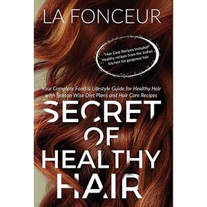 La Fonceur - Secret of Healthy Hair (Full Color Print)