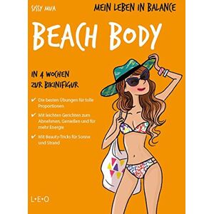 Sissy Mua - GEBRAUCHT Mein Leben in Balance - Beach Body: In 4 Wochen zur Bikinifigur - Preis vom h