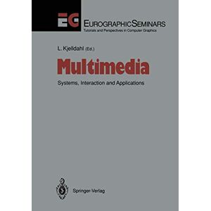 Lars Kjelldahl - Multimedia: Systems, Interaction and Applications (Focus on Computer Graphics)