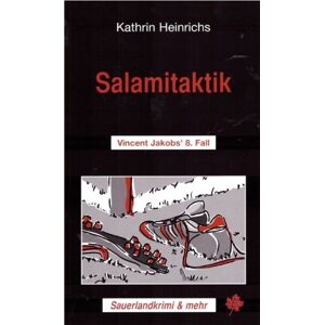 Kathrin Heinrichs - GEBRAUCHT Salamitaktik: Vincent Jakobs' 8. Fall - Preis vom 15.05.2024 04:53:38 h