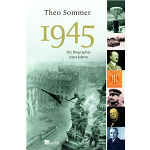 Theo Sommer - GEBRAUCHT 1945 - Biographie eines Jahres. - Preis vom h