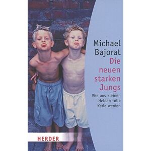 Michael Bajorat - GEBRAUCHT Die neuen starken Jungs - Preis vom h