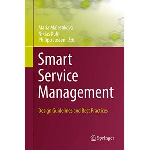 Maria Maleshkova - Smart Service Management: Design Guidelines and Best Practices