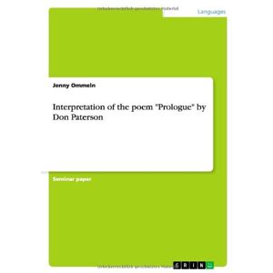 Jenny Ommeln - Interpretation of the poem Prologue by Don Paterson